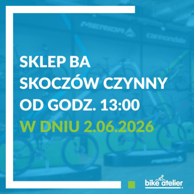 Zmiana godzin pracy w dniu 02.06.2026 – Bike Atelier Skoczów